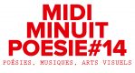 Midi Minuit Poésie #14, Maison de la Poésie, Nantes, Jean-Claude Pinson
